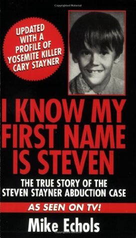 I Know My First Name is Steven