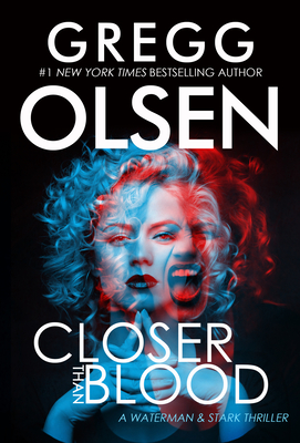 Closer Than Blood (A Waterman & Stark Thriller, Band 2)