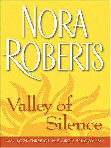 Valley of Silence (Circle Trilogy, Band 3)