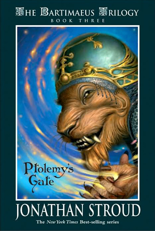 Ptolemy's Gate (A Bartimaeus Novel, 3, Band 3)
