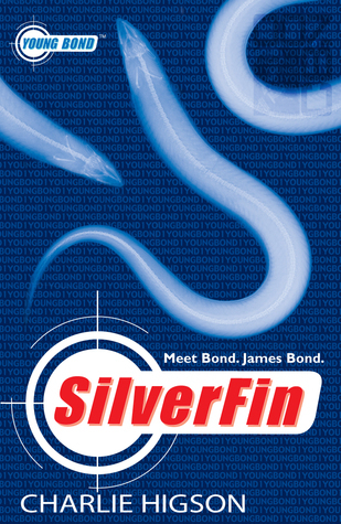 Silverfin (A James Bond Adventure, Band 1)