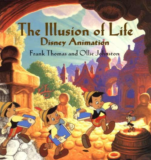 Illusion Of Life, The: Disney Animation (Disney Editions Deluxe)