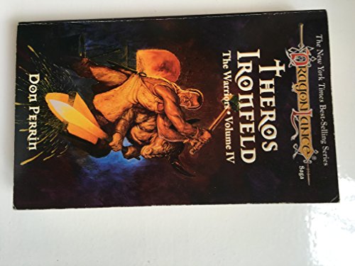 Theros Ironfeld (4) (Dragonlance Warriors Series , Vol 4, Band 4)