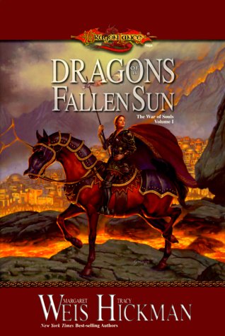 Dragons of a Fallen Sun (Dragonlance Novel: The War of Souls Vol.1)