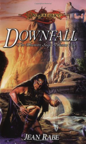Downfall (Dragonlance Novel: Dhamon Saga Vol. 1)