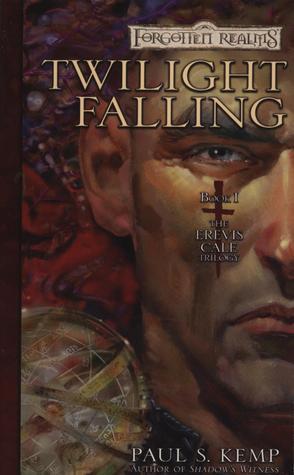 Twilight Falling (The Erevis Cale Trilogy)