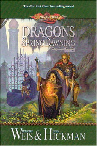Dragons of Spring Dawning (Dragonlance Novel: Chronicles Vol.3)