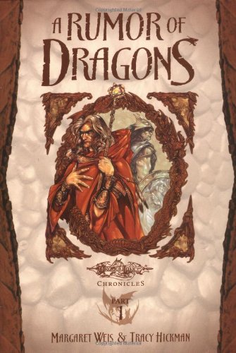 A Rumor of Dragons: Dragonlance Chronicles, Part 1 (Dragonlance: Young Readers, Band 1)