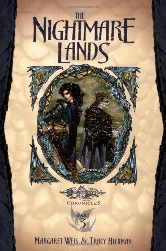 The Nightmare Lands: Dragonlance Chronicles, Part 3 (Dragonlance: Young Readers)