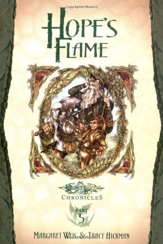 Hope's Flame: Dragonlance Chronicles, Part 5 (Dragonlance: Young Readers)