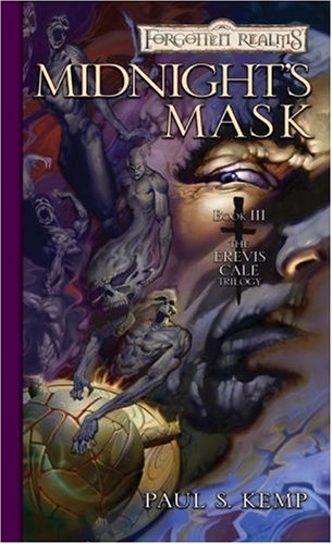 Midnight's Mask (Forgotten Realms: the Erevis Cale Trilogy, 3, Band 3)