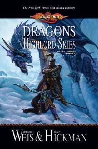 Dragons of the Highlord Skies (The Lost Chronicles, 2, Band 2)