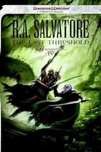 The Last Threshold (The Neverwinter Saga, 4, Band 4)