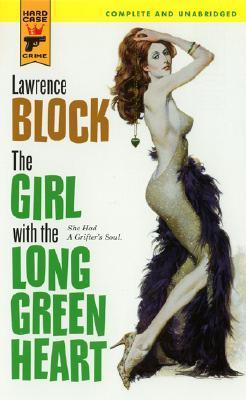 The Girl with the Long Green Heart (Hard Case Crime)