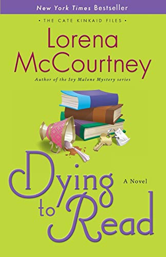 Dying to Read: A Novel (Cate Kinkaid Files, Band 1)