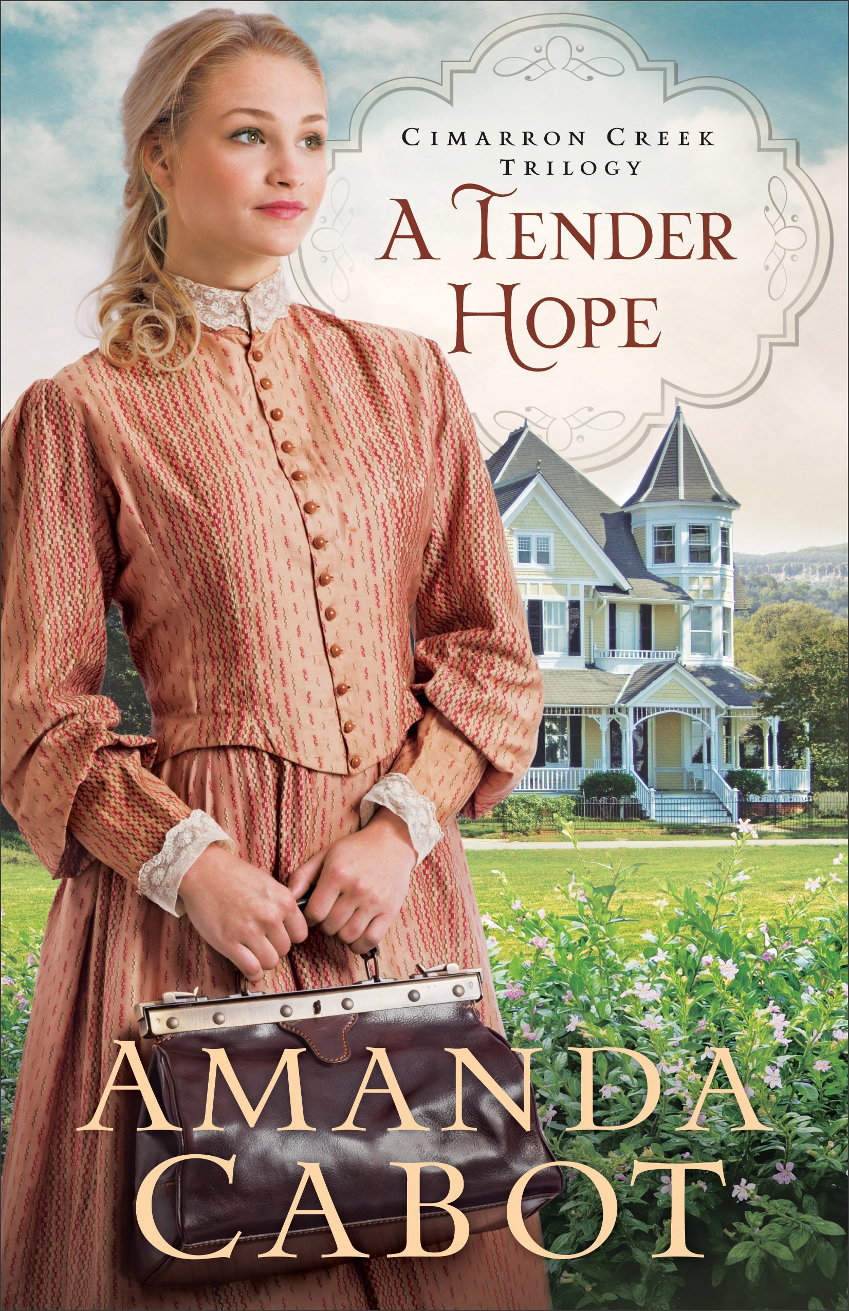 Tender Hope (Cimarron Creek Trilogy, 3, Band 3)