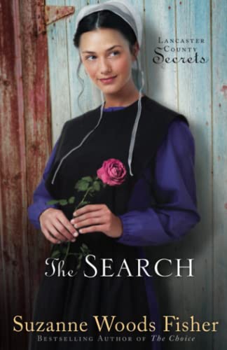 The Search: A Novel (Lancaster County Secrets, 3, Band 3)
