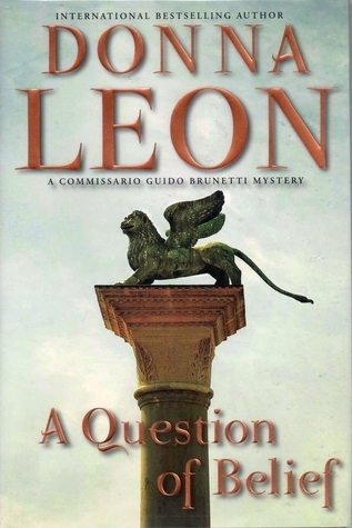A Question of Belief: A Commissario Guido Brunetti Mystery