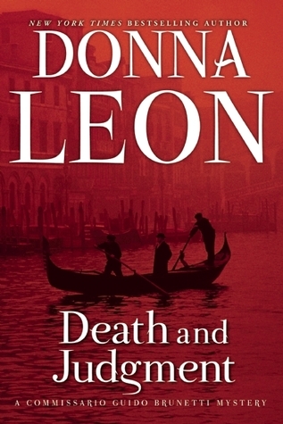 DEATH & JUDGMENT (Commissario Guido Brunetti Mystery, Band 4)