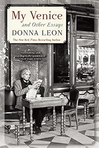 My Venice and Other Essays