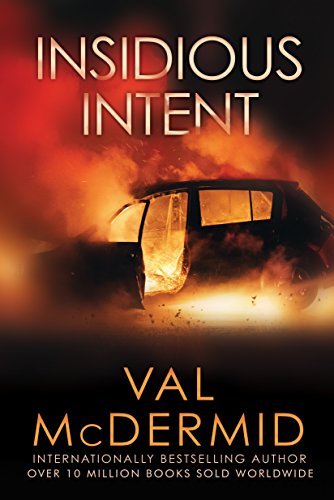 Insidious Intent (Tony Hill and Carol Jordan, Band 10)