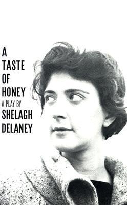 Taste of Honey: A Play