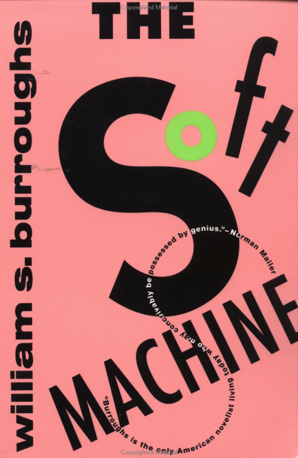 The Soft Machine (Burroughs, William S.)