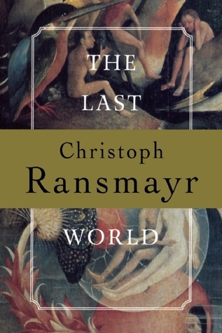 Last World: A Novel
