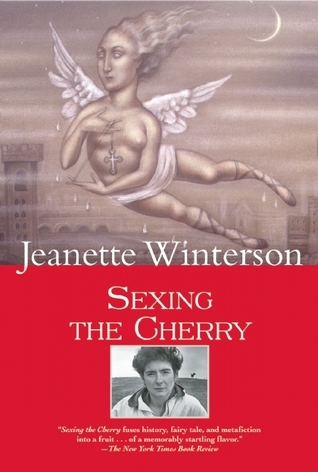 Sexing the Cherry (Winterson, Jeanette)