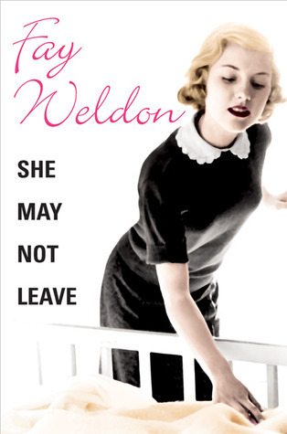 She May Not Leave