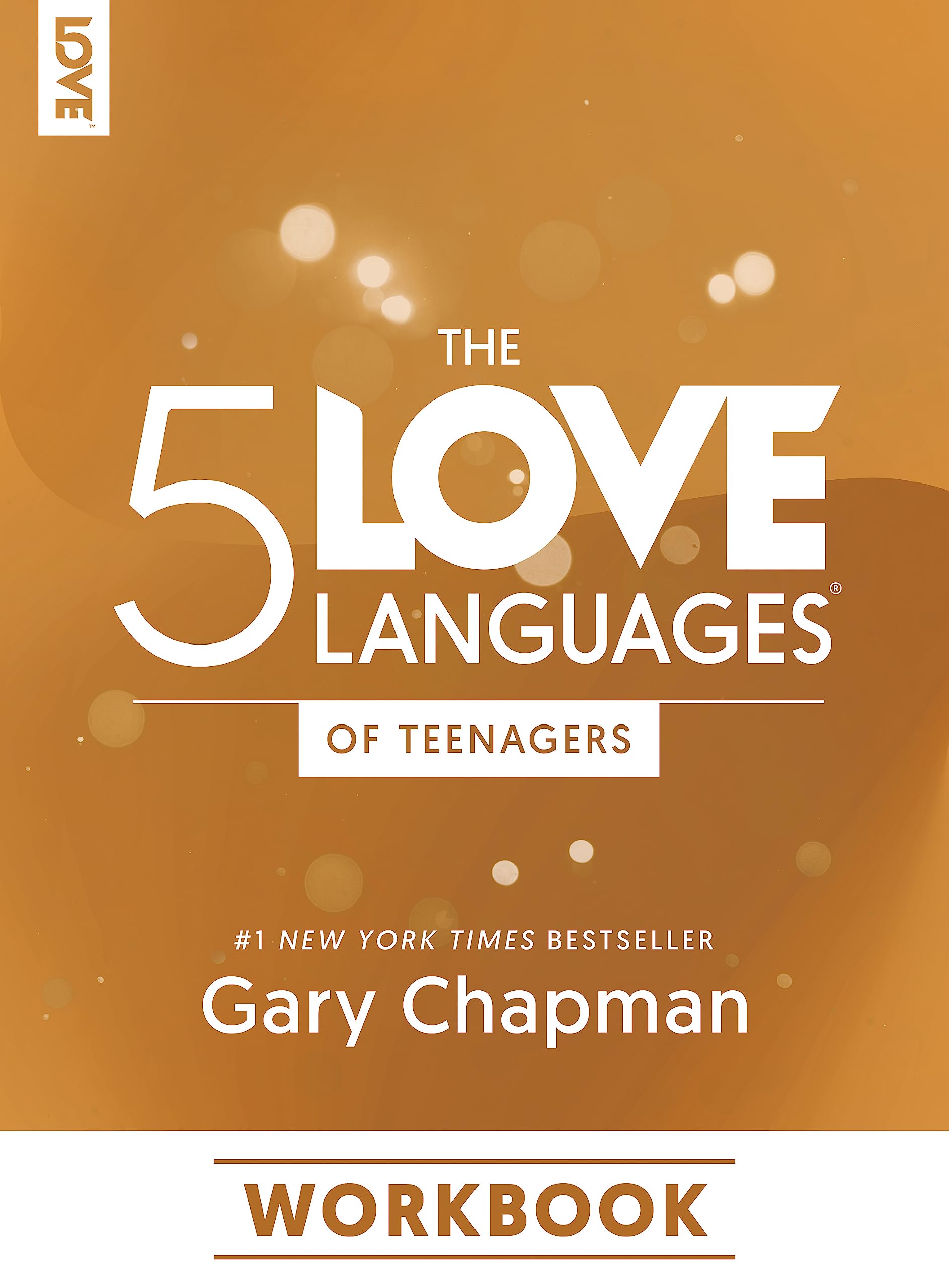 The 5 Love Languages of Teenagers