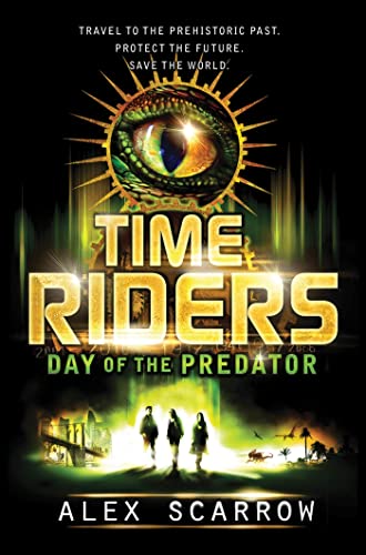 Day of the Predator (Timeriders)