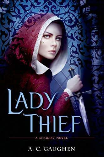 Lady Thief (Scarlet, Band 2)