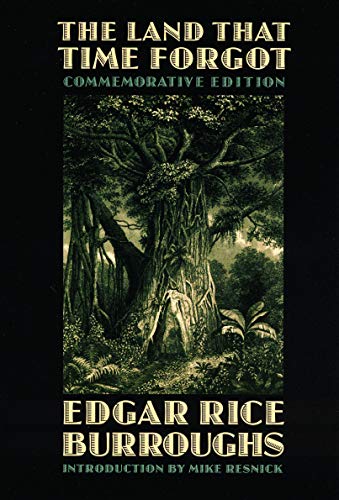 The Land That Time Forgot (Bison Frontiers of Imagination)