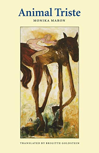 Animal Triste (European Women Writers Series)