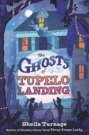 The Ghosts of Tupelo Landing (Mo & Dale Mysteries, Band 2)