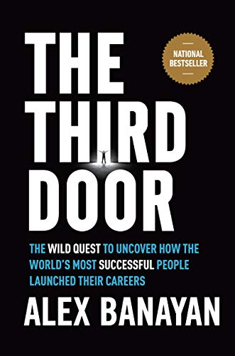 The Third Door: The Mindset of Success