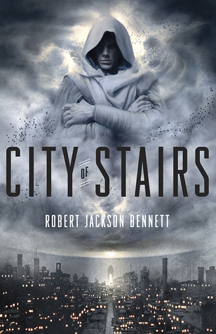 City of Stairs: A Novel (The Divine Cities, Band 1)