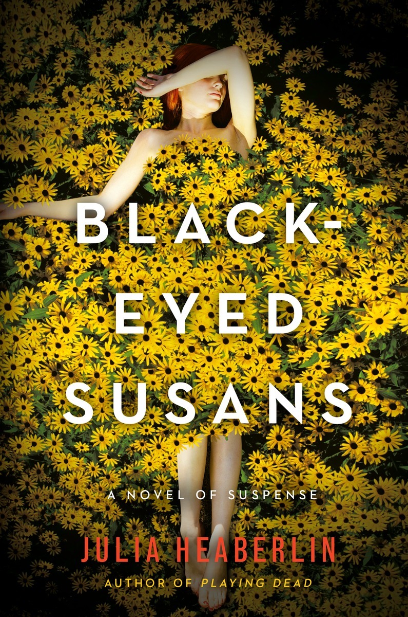 Black-Eyed Susans: A Novel of Suspense