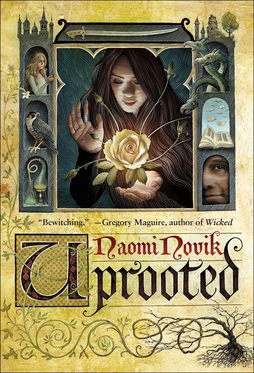 Uprooted: A Novel (Temeraire)
