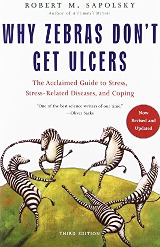 Why Zebras Don't Get Ulcers