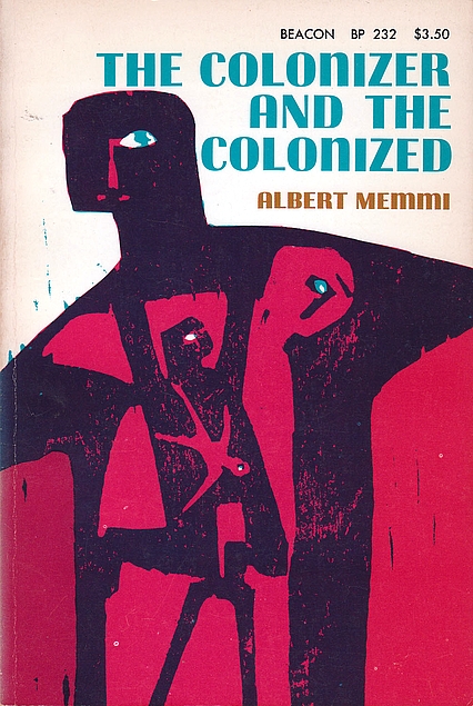 The Colonizer and the Colonized
