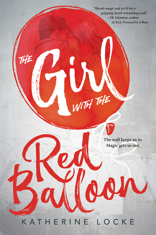 The Girl With The Red Balloon: 1 (Balloonmakers Duology, 1, Band 1)
