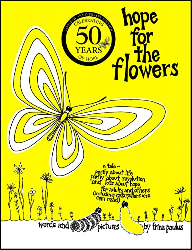 Hope for the Flowers