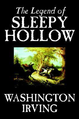 The Legend of Sleepy Hollow by Washington Irving, Fiction, Classics (Wildside Fantasy Classic)