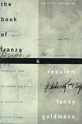 The Book of Franza & Requiem for Fanny Goldman