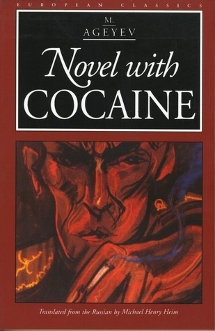 Novel With Cocaine (European Classics)