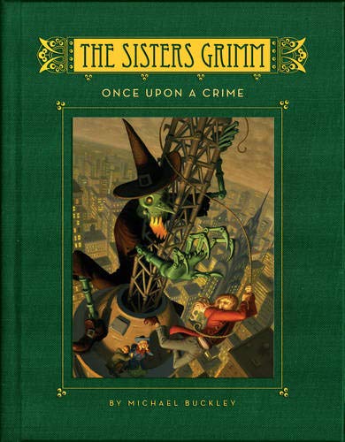 The Sisters Grimm: Once Upon a Crime - #4