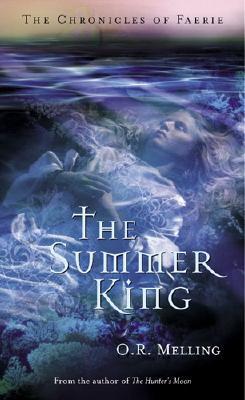 The Chronicles of Faerie: The Summer King