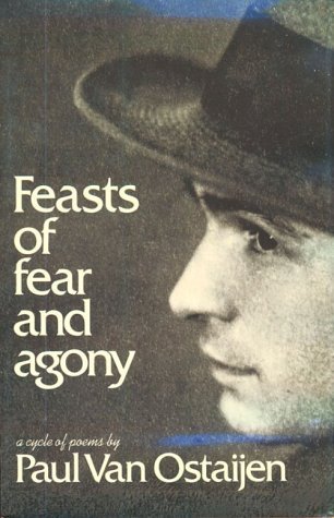 Feasts of Fear and Agony